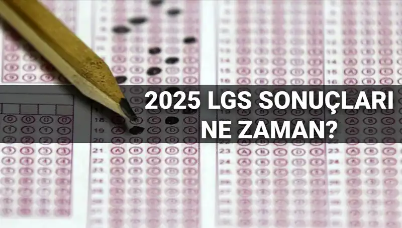 LGS Sonuçları İçin Tarih Açıklandı: Öğrenciler İçin Geri Sayım Başladı!