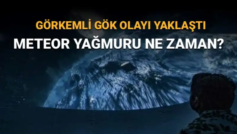 Perseid Meteor Yağmuru: Türkiye'den İzlenebilecek Tarihler ve Ayrıntılar
